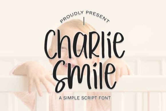 Charlie Smile: A Whimsical Font for Web & Print