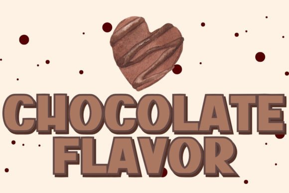Chocolate Flavor Font Review: Sweet Display Type for Campaigns