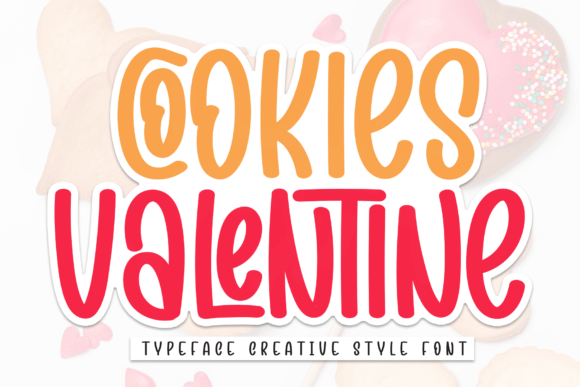 Cookies Valentine Font Review: A Fresh Handwritten Typeface
