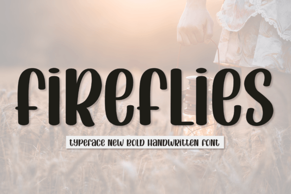 Fireflies Font: A Handwritten Typeface for Crafters