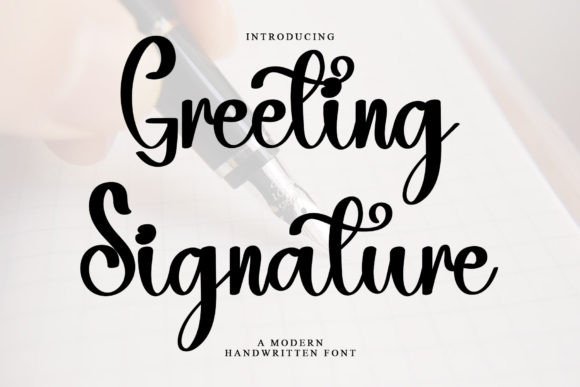 Greeting Signature: The Handwritten Font for Scroll-Stopping Marketing