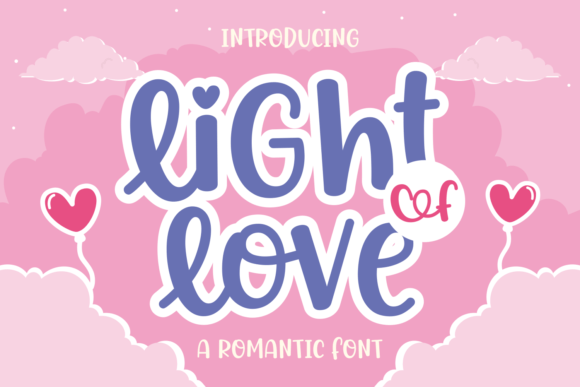 Light of Love: The Script Font That Elevates Campaign Design